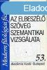 A drmai s az elbeszl szveg szemantikai vizsglata - Ma