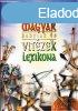 Magyar hadfiak s vitzek lexikona - Idrendi sorrendben - F