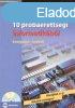 10 Prbarettsgi Informatikbl +Cd -Kzpszint, rsbeli -