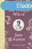 The Wicked Wit of Jane Austen - Dominique Enright