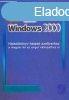 Windows 2000 Haladknyv halad szoftverhez. Magyar-angol v