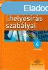 A magyar helyesrs szablyai - 4 az egyben! -