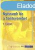 Nyissunk be a tanterembe! I. - Thomas L. Good-Jere E. Brophy