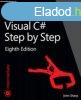 Microsoft Visual C# Step by Step, 8th Edition - John Sharp