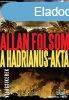 A Hadrianus-akta - Allan Folsom