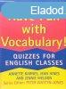 Have Fun With Vocabulary! / Quizzes For English Classes - Ba