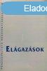 Elgazsok - jelents a magyar gazdasg 1998. vi folyamatai