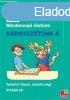 Krnyezetnk 4. - Mindennapi letnk - Szeydl Kinga; Mojzes 