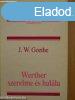 Werther szerelme s halla - Goethe