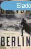 Berlin: The Downfall 1945 - Antony Beevor