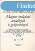 Magyar irodalmi antolgik s gyjtemnyek 43-46 f sorozat (