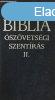 Biblia - szvetsgi Szentrs II. - Ford.: Szent Istvn Tr