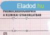 Phonocardiographia a klinikai gyakorlatban - Klmn-Voith-N