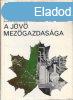 Biolgiai ipar -a jv mezgazdasga - Srkny Pl