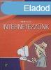 Internetezznk (Idsebbek is elkezdhetik) - Flp Hajnalka