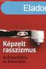 Kpzelt rasszizmus - Iszlamofbia s bntudat