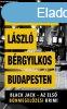 Brgyilkos Budapesten - Black Jack - az els bnmegelzsi k