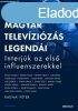 A magyar televzizs legendi