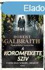 A koromfekete szv - Cormoran Strike 6.