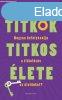 A titkok titkos lete