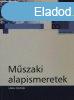 Mszaki alapismeretek - Lng Zoltn