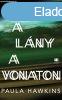 A lny a vonaton - Paula Hawkins