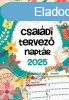 Csaldi tervez naptr 2025