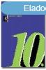 Irodalom 10. - Mohácsy Károly