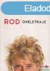 Rod Stewart - Rod - nletrajz - "Szex, drogok, Rod &am