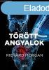 Trtt angyalok - Richard Morgan