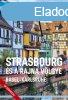 Strasbourg s a Rajna vlgye (Basel-Karlsruhe) tiknyv - Vi